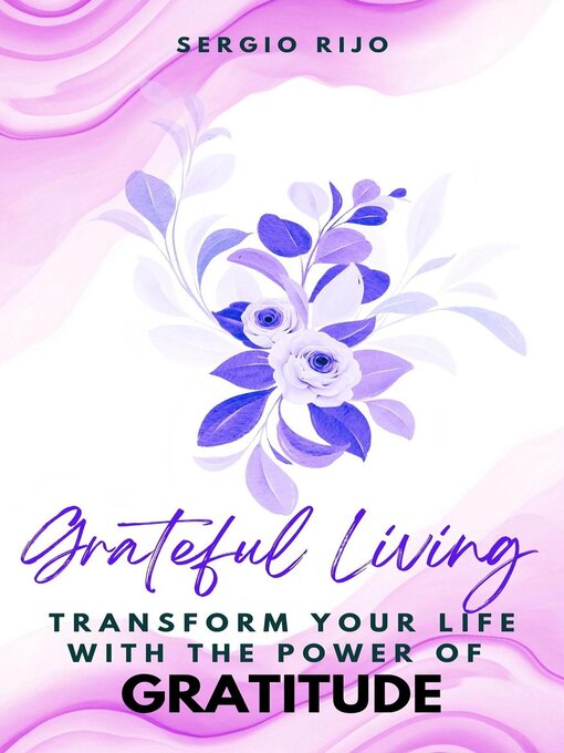 Title details for Grateful Living by SERGIO RIJO - Available